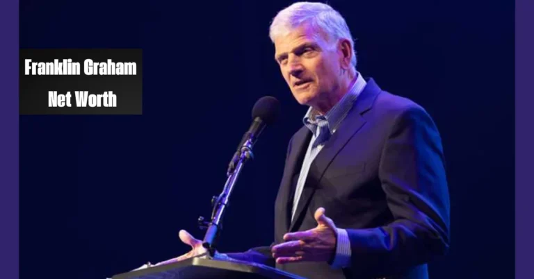 Franklin Graham Net Worth and Financial Impact